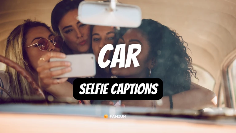 Car Selfie Captions